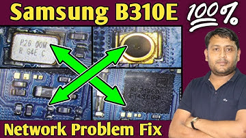 Sumsung B310 E के Network Section में आने वाली Problem Fix करे | Easy Way |@pankajkushwaha