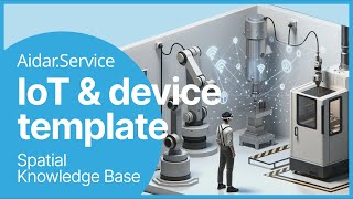 AIDAR.SERVICE - Enhancing Industry Efficiency: Integrating IoT Signals into Operational Instructions