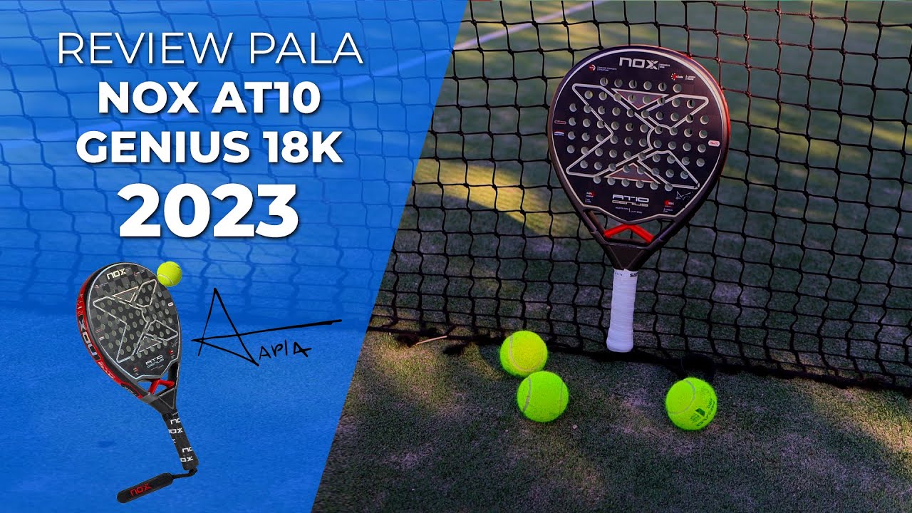 👉REVIEW · Como es la nueva pala NOX AT10 GENIUS 18K de AGUSTIN TAPIA  2023🎾