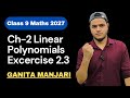 Class 9 Maths Ex 2.3 || Ganita Manjari Maths Class 9 Ch-2 Linear Polynomials || 9th New NCERT Book