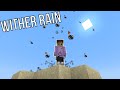 This Minecraft Challenge Broke Us || Minecraft Wither Rain