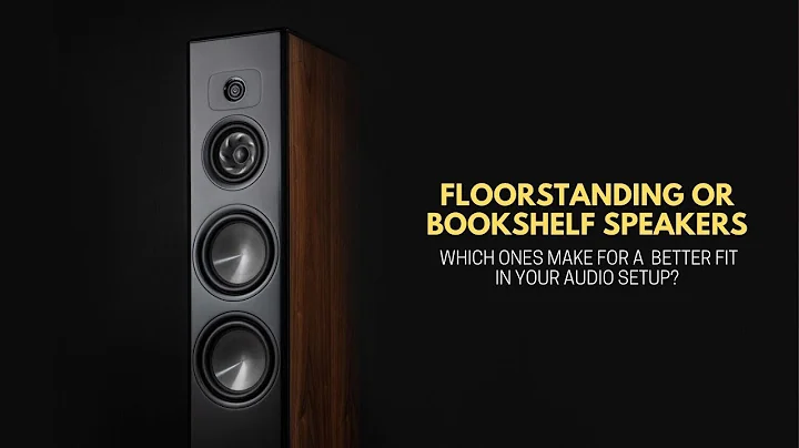 Floorstanding vs Bookshelf Speakers - What's Better? | Ooberpad