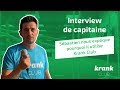 Interview de capitaine  krank club facilite la vie de sbastien