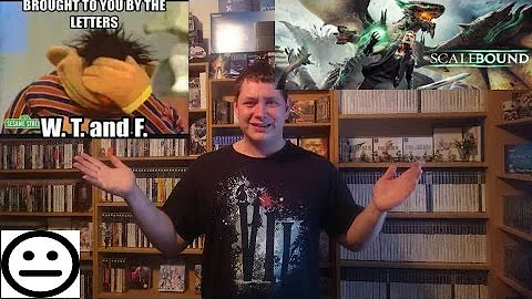 SCALEBOUND CANCELLED! WTF!!RANT.