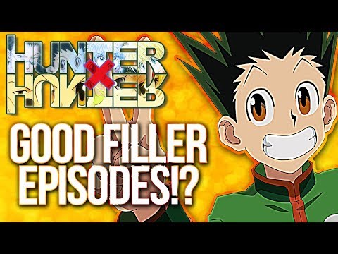 Why Filler Episodes In Hunter X Hunter Are Perfect