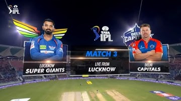 MATCH 03| LSG VS DC | IPL 2023 | LUCKNOW 
