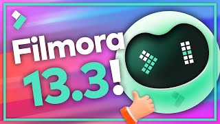 What's New in Filmora 13.3 🆕 | Wondershare Filmora 13