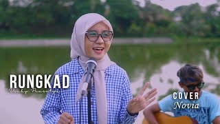 RUNGKAD - VICKY PRASETYO COVER BY NOVIA