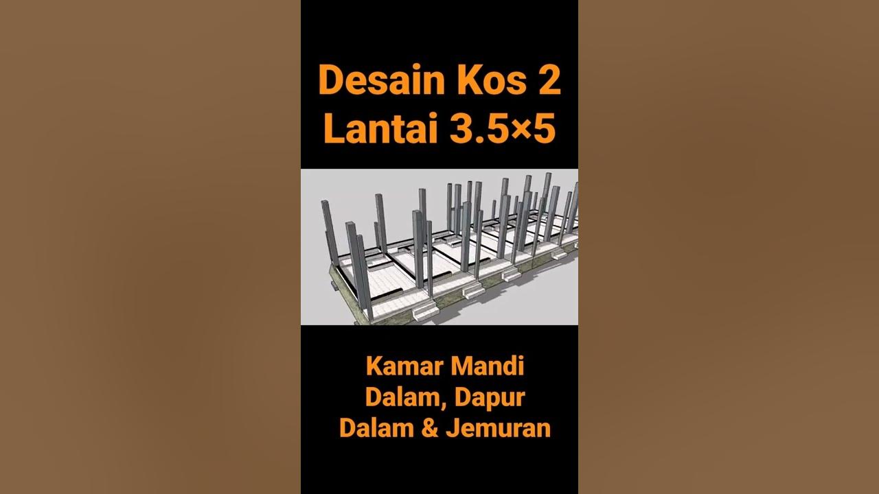Desain Kos 2 Lantai 3,5x5 m, Kamar Mandi Dalam, Dapur & Jemuran #shorts