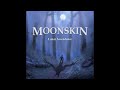 Moonskin  lunar ascendence ep