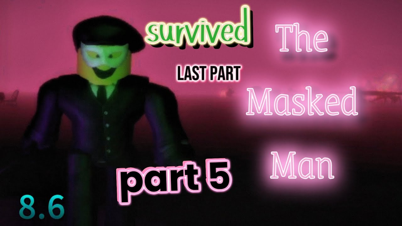 The masked man [showcase] battle (part 5) [last part] the rakoof kill test #roblox 