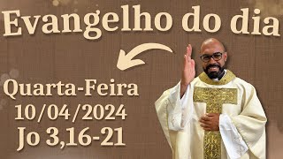 EVANGELHO DO DIA – 10/04/2024 - HOMILIA DIÁRIA – LITURGIA DE HOJE - EVANGELHO DE HOJE -PADRE GUSTAVO