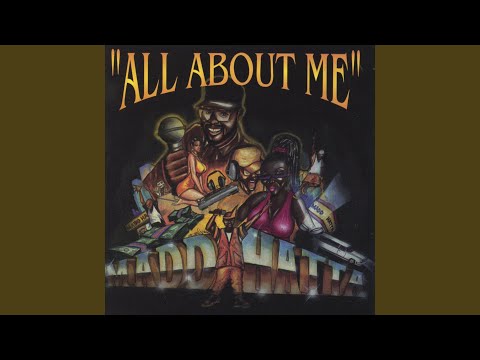 Madd Hatta - All About Me | Releases | Discogs