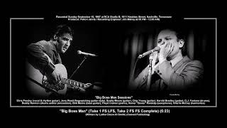 *(1967) RCA &#39;&#39;Big Boss Man&#39;&#39; (Take 1 FS LFS, Take 2 FS FS Complete) Elvis Presley