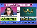 Samsung Funbelievable TV vs VU Premium TV ⚡⚡ FIRST ON YouTube 🔥🔥 TechTalk 61