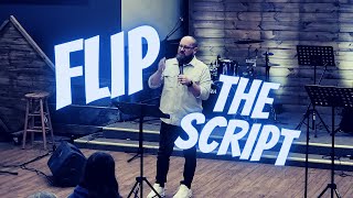 Flip the Script: Renew, Week 6