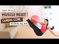 25 Min Cardio Core Sculpt Workout | Muscle Reset Day 8 | Abs, Waist &amp; Pilates Burn