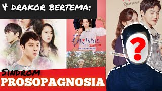 4 Drakor / Drama Korea dengan Tema Sindrom Prosopagnosia: Sindrom Tidak Dapat Mengenali Wajah