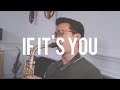 If its you  jung seung hwan saxophone cover by dori wirawan