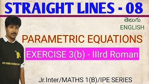 STRAIGHT LINES 08/EXERCISE 3(b) IIIrd Roman/ CLASS 11/MATHS 1(B)