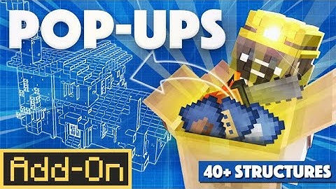 POP-UPS ADDON 40+ NEW Structures and Bosses for Minecraft Bedrock Edition