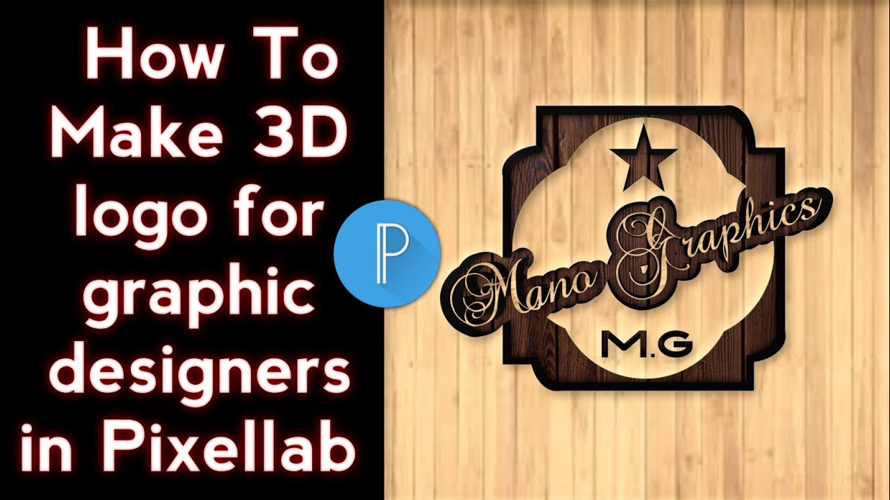 How To Design 3D Logo For Graphic Designers In Pixellab Logo Editing how-to-design-3d-logo-for-graphic-designers-in-pixellab-logo-editing