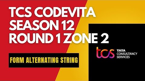 Form Alternating String Code Solutions | TCS CodeVita Season 12 Round 1 Zone 2 | #tcs #tcscodevita