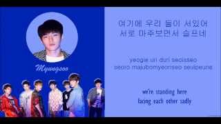 마주보며 서 있어 (Between Me & You) - Infinite (Member Coded Hangul/Romanization/English Lyrics)