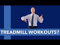 Treadmill Workouts Are "5 Star" OR "They Do More Harm Than Good" Must See This!