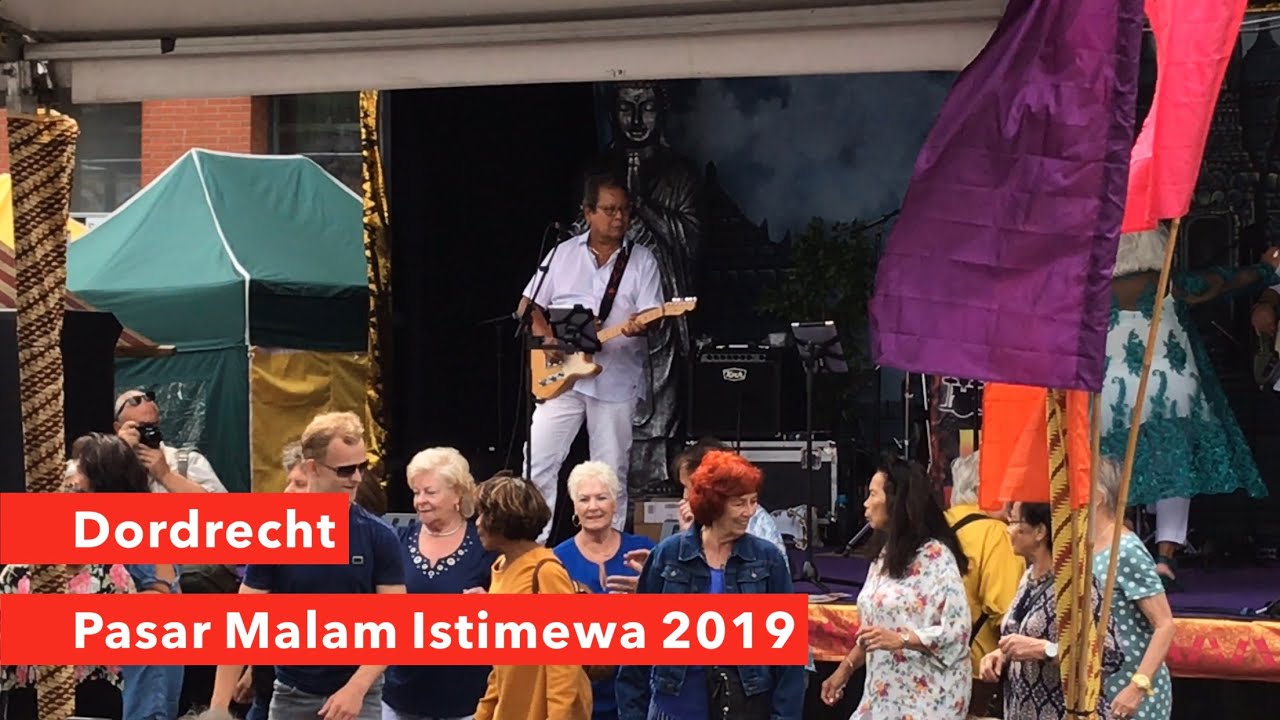 Pasar Malam Istimewa in DORDRECHT 2019