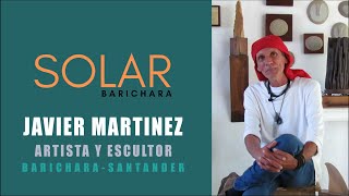Javier Martínez, Artista y Escultor - Saberes Patiamarillos (Barichara, Santander)