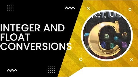 Integer and Float Conversions | C programming language | Good Life 🙂