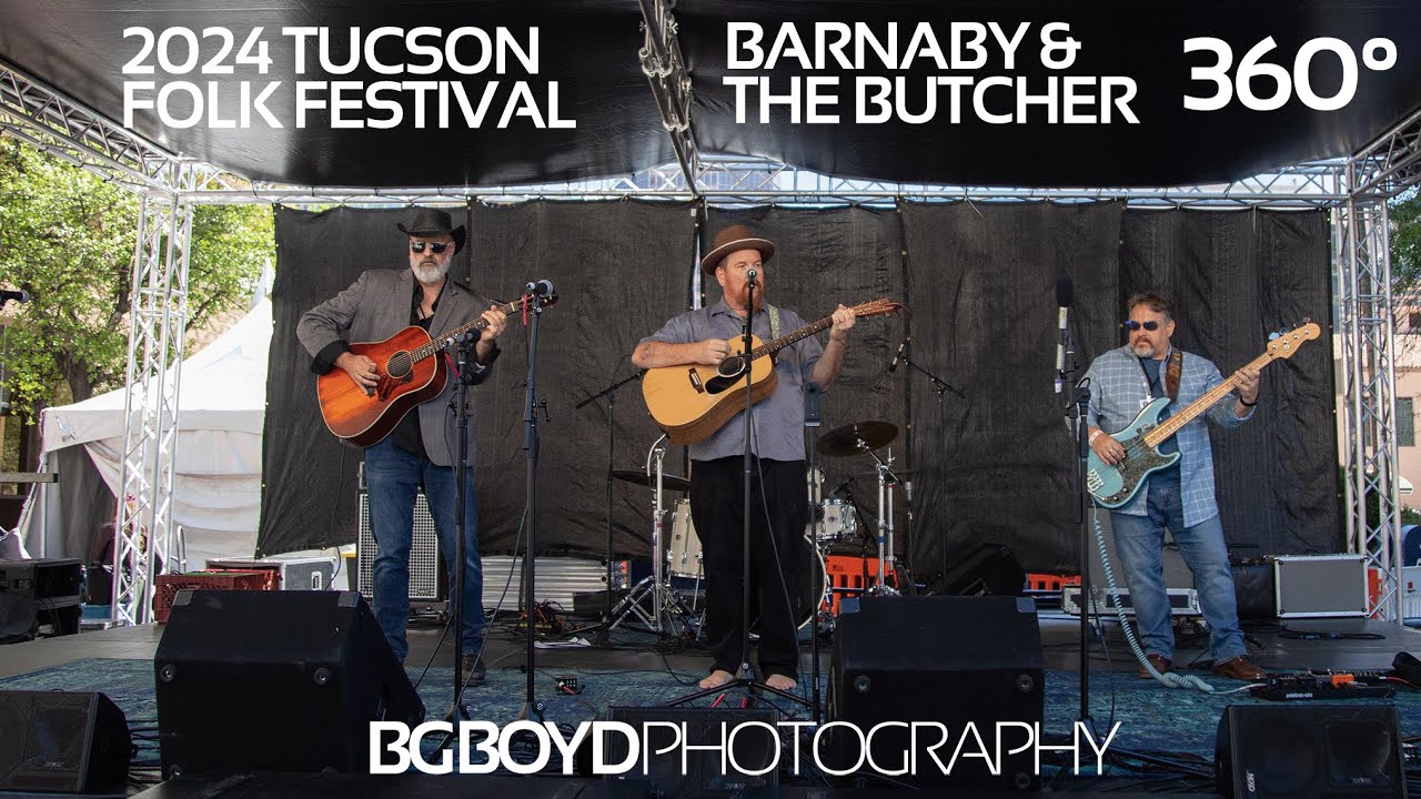 Barnaby And The Butcher 360 Tucson Folk Fest 2024 YouTube barnaby-and-the-butcher-360-tucson-folk-fest-2024-youtube