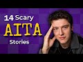 14 Scary AITA Stories
