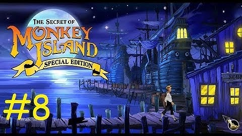 My Fearsome Crew! - Monkey Island - Part 8