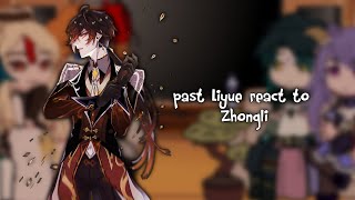☀||past Liyue   Venti react to Zhongli||Rus/Eng||☀