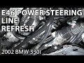 BMW E46 DIY Power Steering Line Refresh Kit