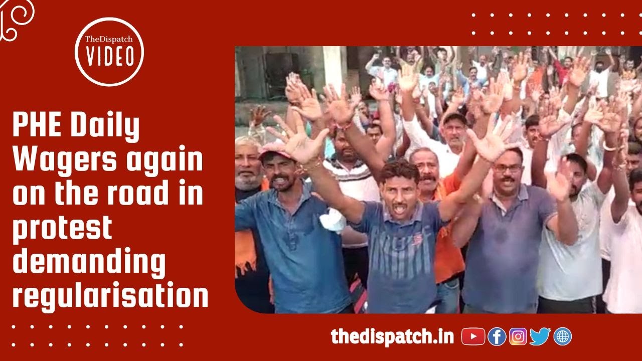 PHE Daily Wagers again on the road in protest demanding regularisation ...