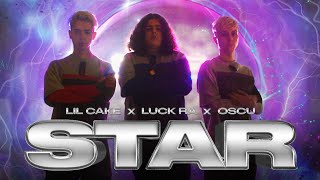 LiL CaKe x Luck Ra x Oscu - STAR 💫 (Official Video)