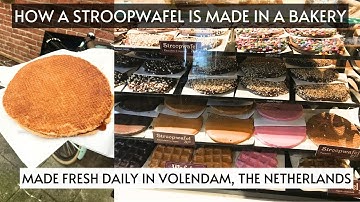 HOW A STROOPWAFEL IS MADE IN A BAKERY | Dutch Syrup Waffle Cookie Toppings VOLENDAM The Netherlands
