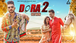 Dora 2 Song (Official Video) - Ash Beniwal | Renuka Panwar| New Haryanvi Songs Haryanavi 2019