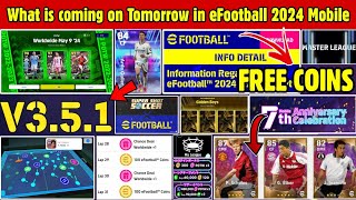 V3.5.1 - Major Update, Free Rewards, Free Coins, Nom. Contract, Potw & Free Epic in eFootball 2024