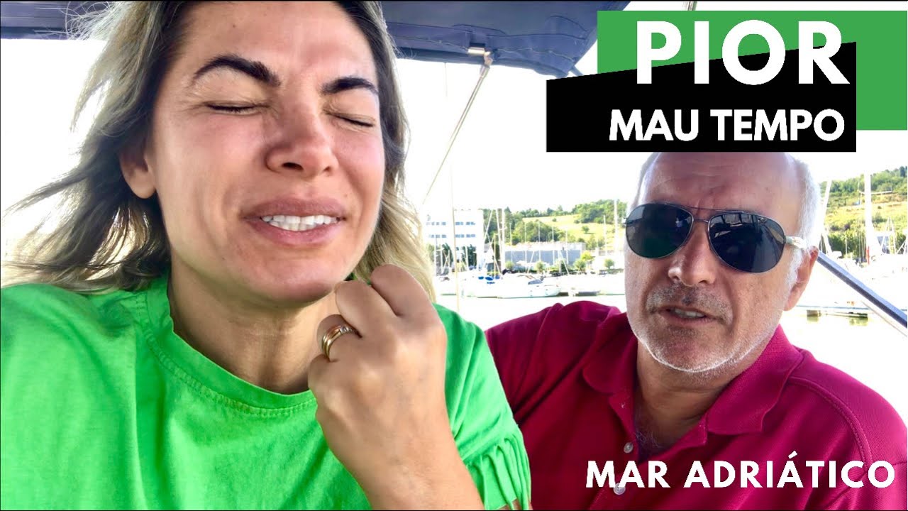 ⁣Relato PIOR MAU TEMPO que enfrentamos no MAR ADRIÁTICO | No Barco Pelo Mundo Ep. 94