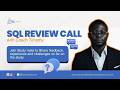SQL Reveiw Call #3