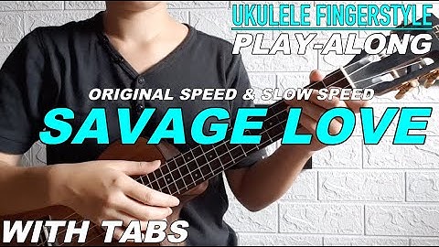 #PETIK BARENG Savage Love - Jason Derulo & Jawsh 685 (Play-Along with TABS) by Yohanna Liang