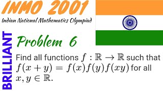 INMO 2001 Problem 6 Brilliant working in this problem | Functional Equation