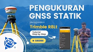 Pengukuran Gnss Metode Statik Dengan Trimble R8lt