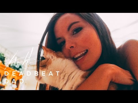 Deadbeat Dad | TRIBETYLER - Deadbeat Dad | TRIBETYLER
