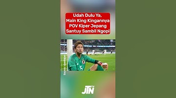 Lagu yang cocok dinyanyikan Kiper Jepang untuk Timnas Indonesia #timnasindonesia