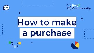 How to make a purchase on Rulex Community store